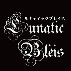 LunaticBleis　-ルナティックブレイス-